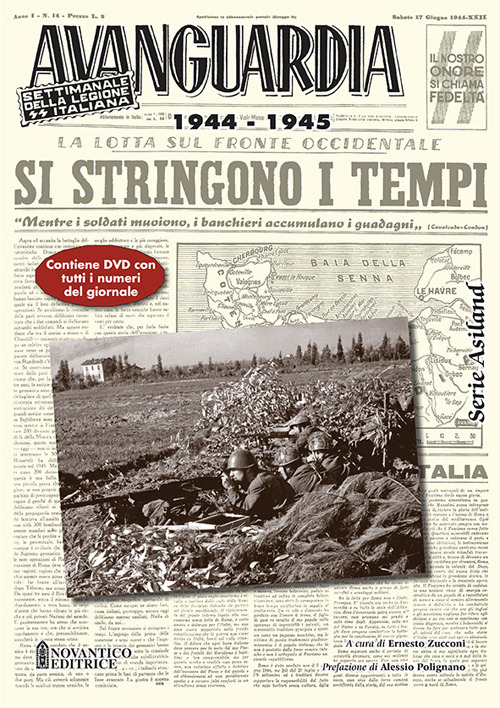 Libri Avanguardia. Settimanale Della Legione SS Italiana 1944-45. Con DVD Video NUOVO SIGILLATO, EDIZIONE DEL 23/03/2019 SUBITO DISPONIBILE