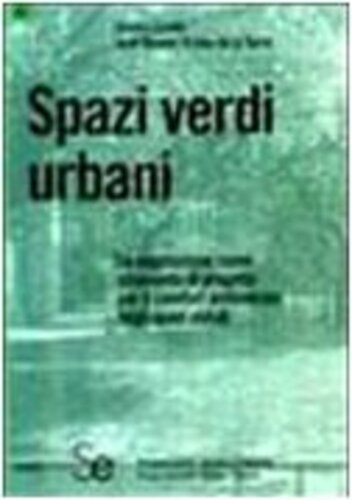 Libri Gianni Scudo / Ochoa de la Torre Jose M. - Spazi Verdi Urbani NUOVO SIGILLATO, EDIZIONE DEL 01/04/2003 SUBITO DISPONIBILE