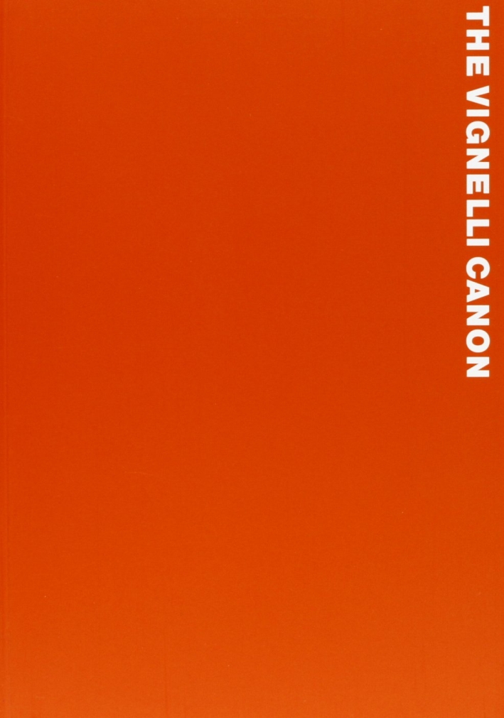 Libri Massimo Vignelli - Il Canone Vignelli. Ediz. Illustrata NUOVO SIGILLATO, EDIZIONE DEL 24/05/2012 SUBITO DISPONIBILE
