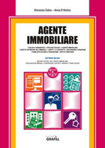 Libri Vincenzo Calvo / D'Amico Anna - Agente Immobiliare. Con Software NUOVO SIGILLATO SUBITO DISPONIBILE