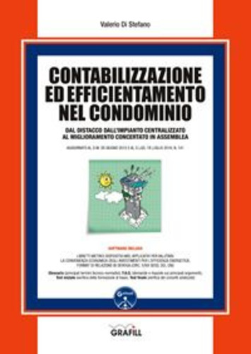 Libri Di Stefano Valerio - Contabilizzazione Ed Efficientamento Nel Condominio. Con Software NUOVO SIGILLATO SUBITO DISPONIBILE
