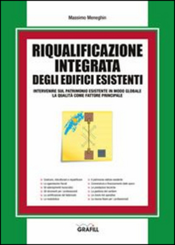 Libri Massimo Meneghin - Riqualificazione Integrata Degli Edifici Esistenti NUOVO SIGILLATO SUBITO DISPONIBILE