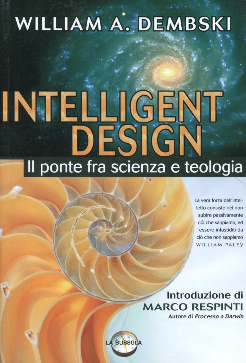 Libri Dembski William A. - Intelligent Design. Il Ponte Fra Scienza E Teologia NUOVO SIGILLATO SUBITO DISPONIBILE