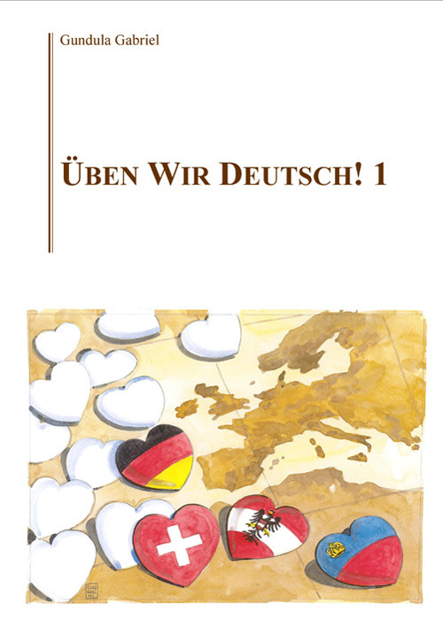 Libri Gabriel Gundula - Uben Wir Deutsch! NUOVO SIGILLATO SUBITO DISPONIBILE