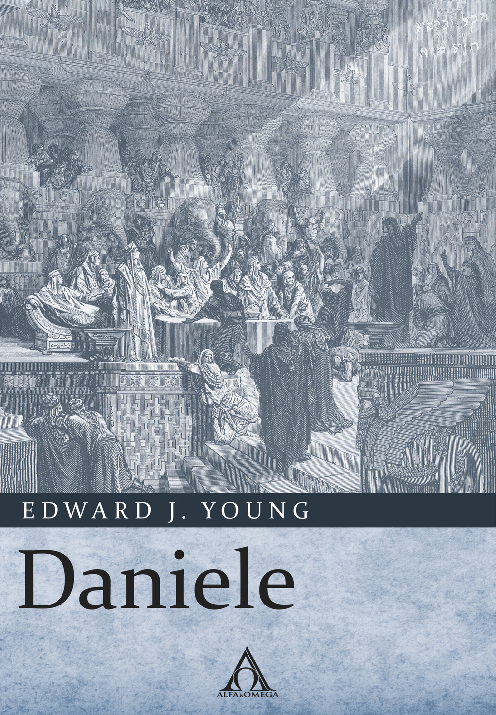 Libri Young Edward J. - Daniele NUOVO SIGILLATO SUBITO DISPONIBILE