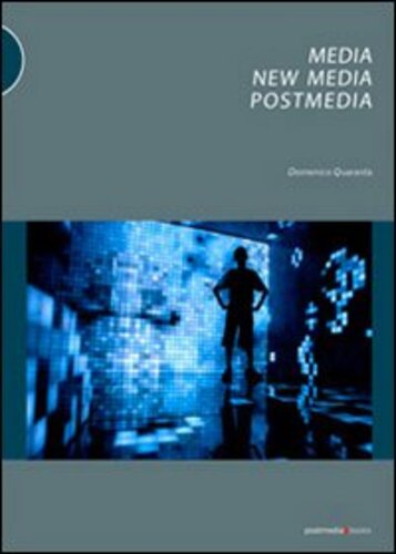 Libri Domenico Quaranta - Media New Postmedia NUOVO SIGILLATO EDIZIONE DEL SUBITO DISPONIBILE