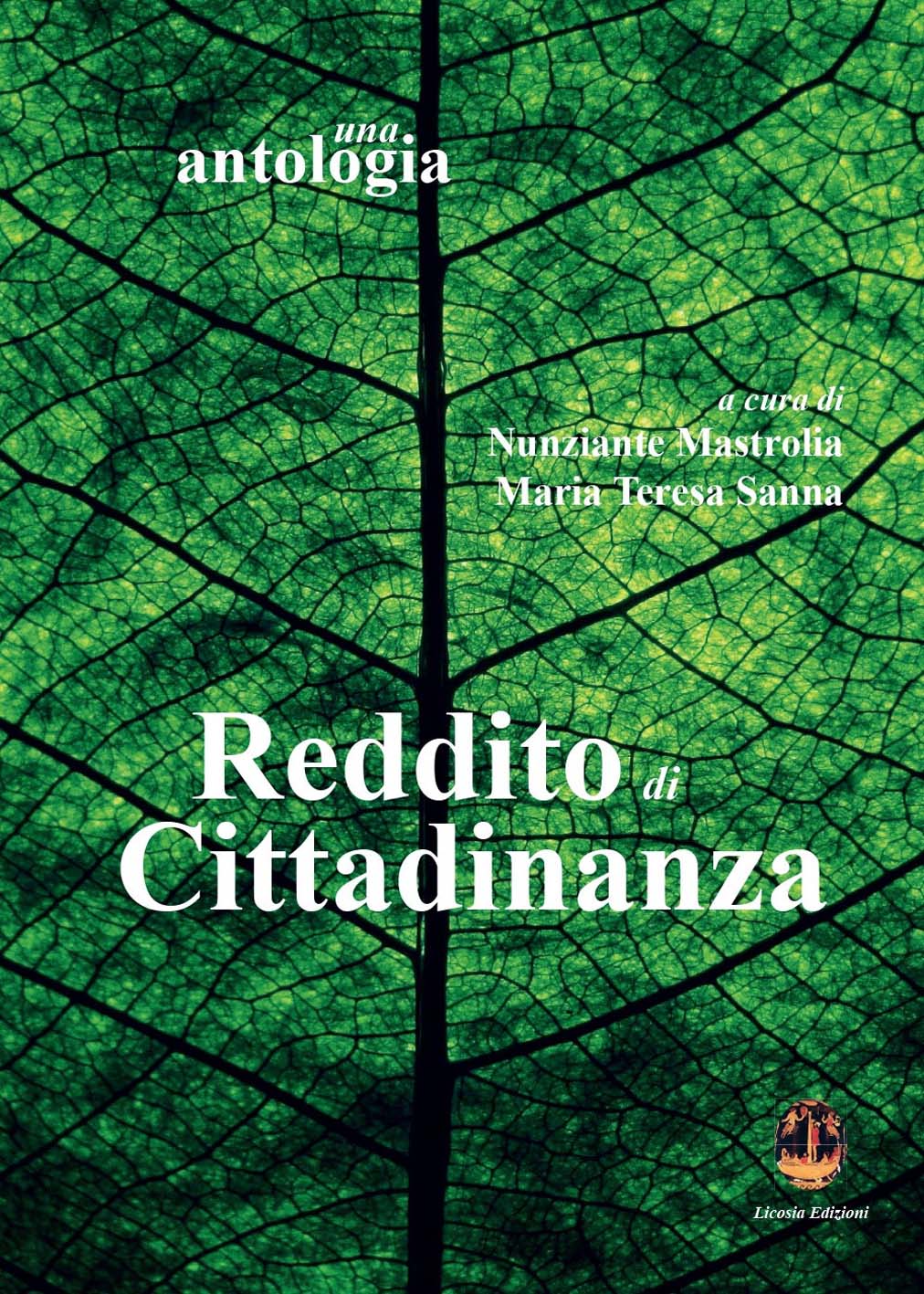 Libri Reddito Di Cittadinanza. Una Antologia NUOVO SIGILLATO, EDIZIONE DEL 29/12/2015 SUBITO DISPONIBILE