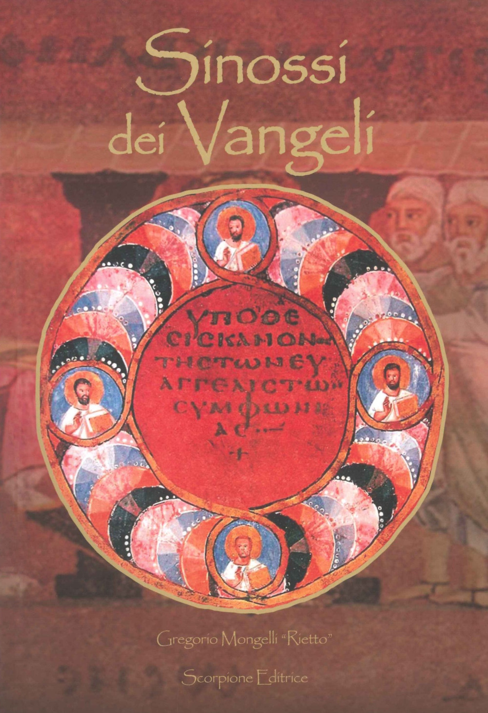 Libri Mongelli G. - Sinossi Dei Vangeli NUOVO SIGILLATO SUBITO DISPONIBILE