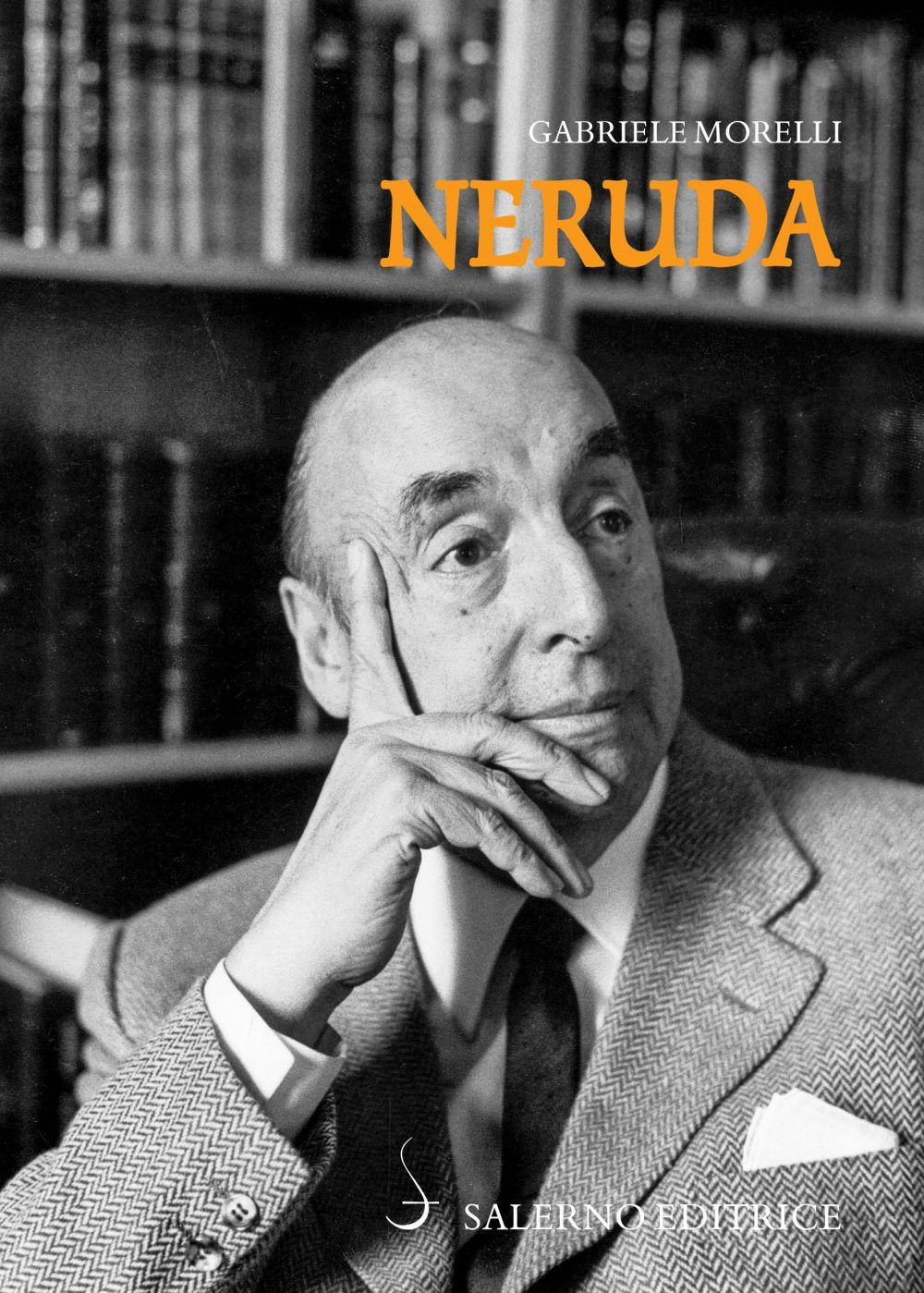 Libri Gabriele Morelli - Neruda NUOVO SIGILLATO, EDIZIONE DEL 16/05/2019 SUBITO DISPONIBILE