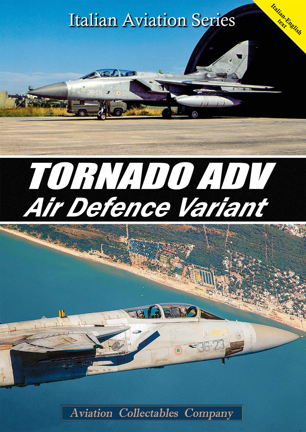 Libri Federico Anselmino - Tornado ADV. Air Defence Variant. Ediz. Italiana E Inglese NUOVO SIGILLATO SUBITO DISPONIBILE