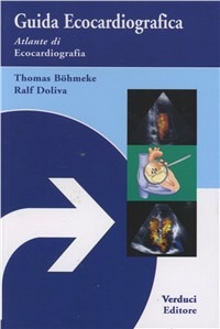 Libri Doliva Bohmeke - Guida Ecocardiografica NUOVO SIGILLATO SUBITO DISPONIBILE