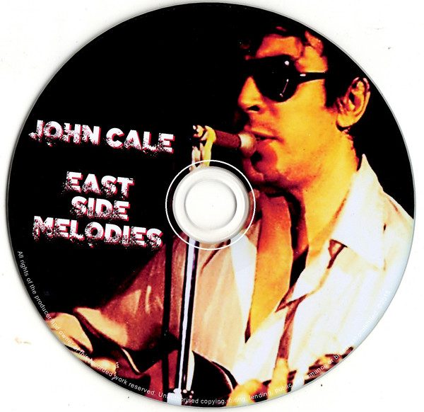Audio Cd John Cale - East Side Melodies NUOVO SIGILLATO, EDIZIONE DEL 03/05/2019 SUBITO DISPONIBILE