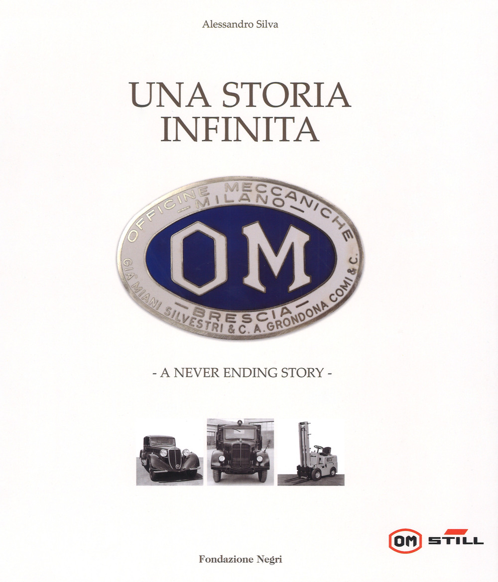 Libri Alessandro Silva - OM. Una Storia Infinita-A Never Ending Story NUOVO SIGILLATO, EDIZIONE DEL 31/05/2018 SUBITO DISPONIBILE