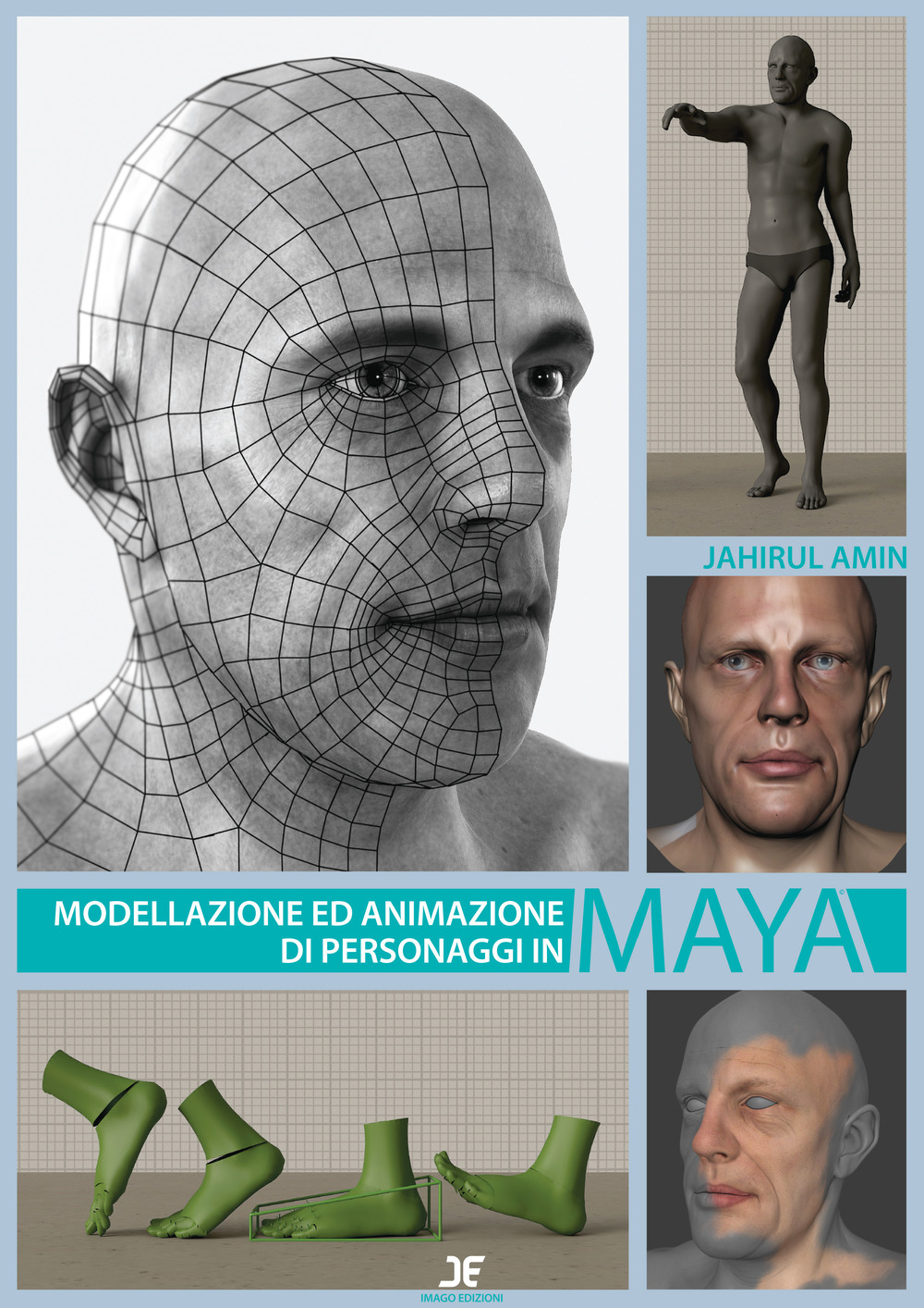 Libri Jahirul Amin - Modellazione Ed Animazione Di Personaggi In Maya NUOVO SIGILLATO, EDIZIONE DEL 20/09/2017 SUBITO DISPONIBILE