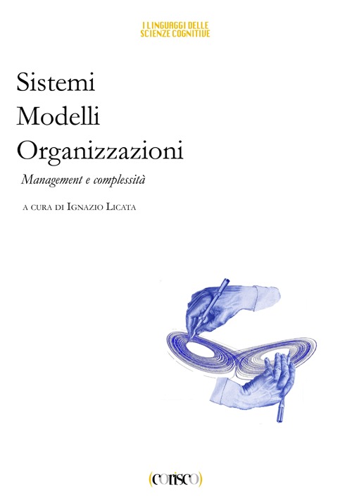 Libri Sistemi. Modelli, Organizzazioni. Management E Complessita NUOVO SIGILLATO SUBITO DISPONIBILE