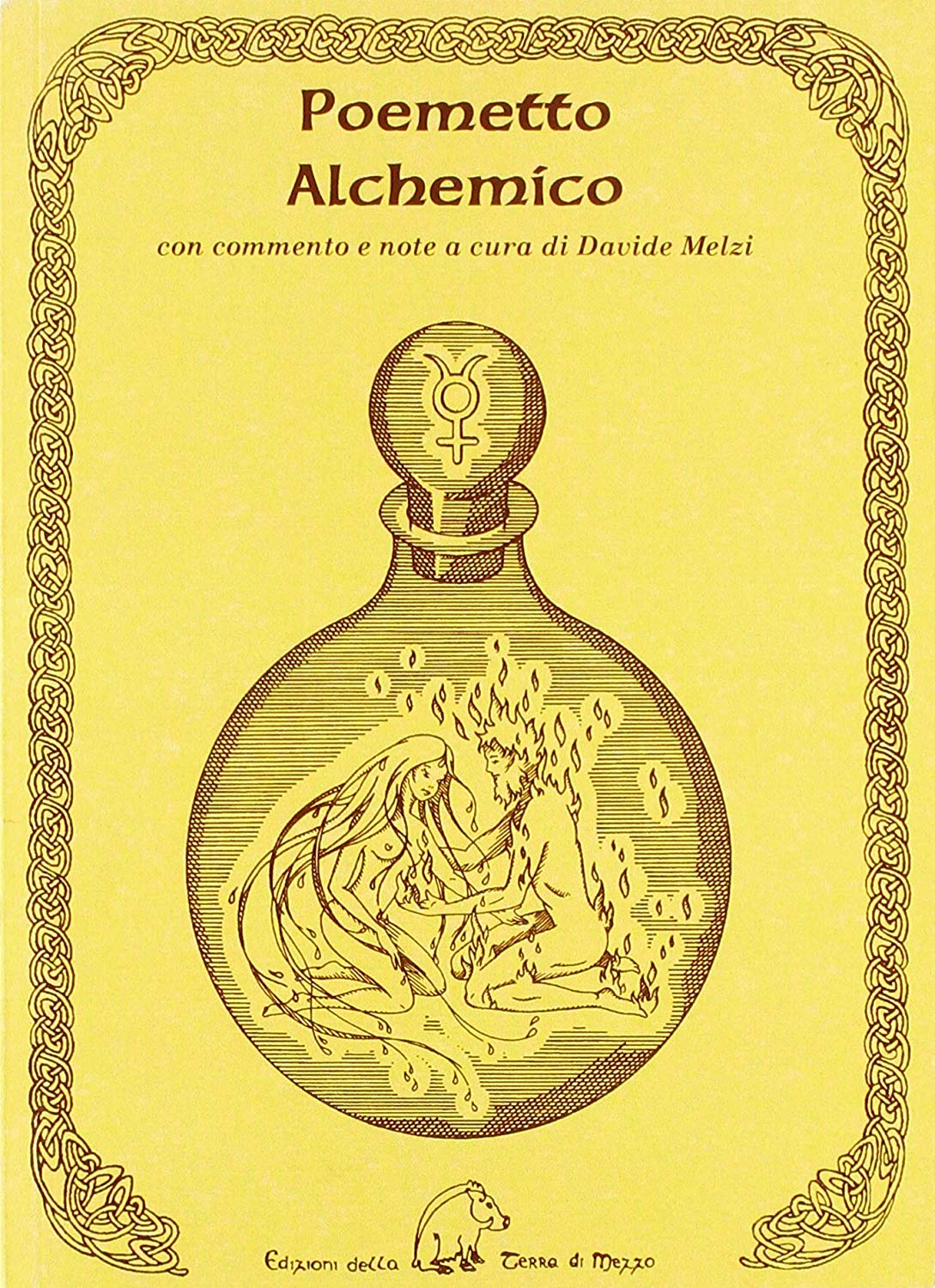 Libri Anonimo - Poemetto Alchemico NUOVO SIGILLATO, EDIZIONE DEL 16/12/2015 SUBITO DISPONIBILE