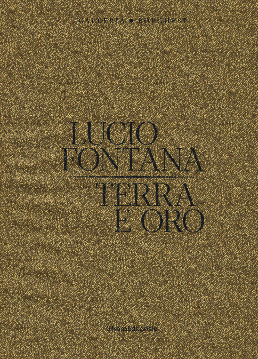 Libri Lucio Fontana. Terra E Oro. Ediz. Illustrata NUOVO SIGILLATO, EDIZIONE DEL 10/06/2019 SUBITO DISPONIBILE