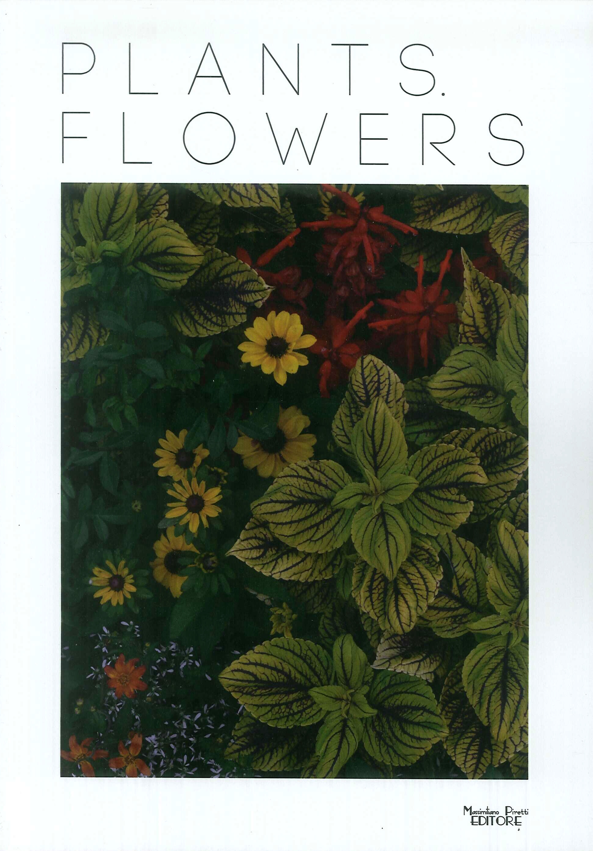 Libri Plants. Flowers. Ediz. Illustrata NUOVO SIGILLATO, EDIZIONE DEL 01/05/2019 SUBITO DISPONIBILE