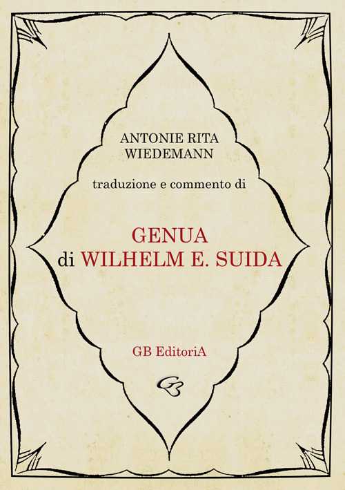 Libri Wilhelm Suida - Genua NUOVO SIGILLATO SUBITO DISPONIBILE