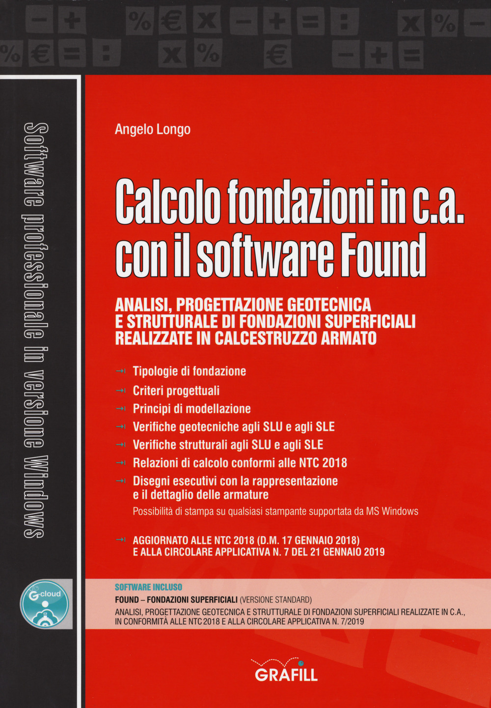 Libri Angelo Longo - Calcolo Fondazioni In C.A. Con Il Software Found. Con NUOVO SIGILLATO SUBITO DISPONIBILE