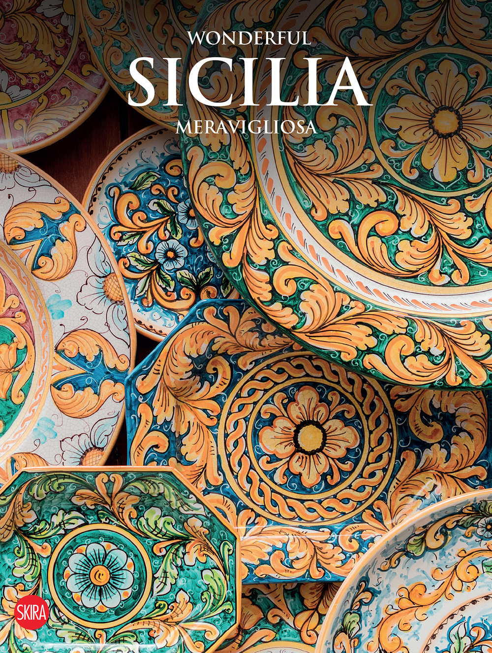Libri Massimo Zanella - Wonderful Sicilia Meravigliosa. Ediz. Illustrata NUOVO SIGILLATO, EDIZIONE DEL 30/09/2021 SUBITO DISPONIBILE