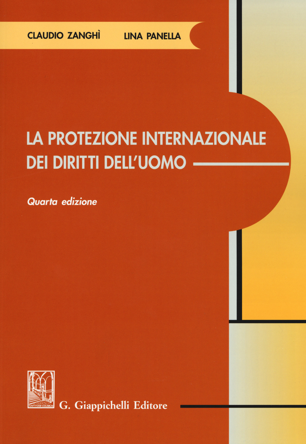 Libri Claudio Zanghì Lina Panella - La Protezione Internazionale Dei Diritti Delluomo NUOVO SIGILLATO EDIZIONE DEL SUBITO DISPONIBILE