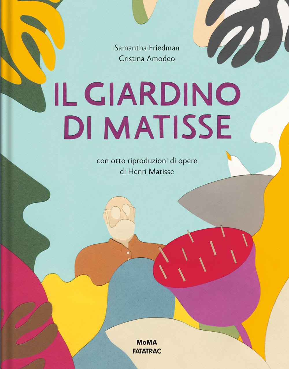 Libri Samantha Friedman - Il Giardino Di Matisse. Ediz. A Colori NUOVO SIGILLATO, EDIZIONE DEL 30/10/2019 SUBITO DISPONIBILE