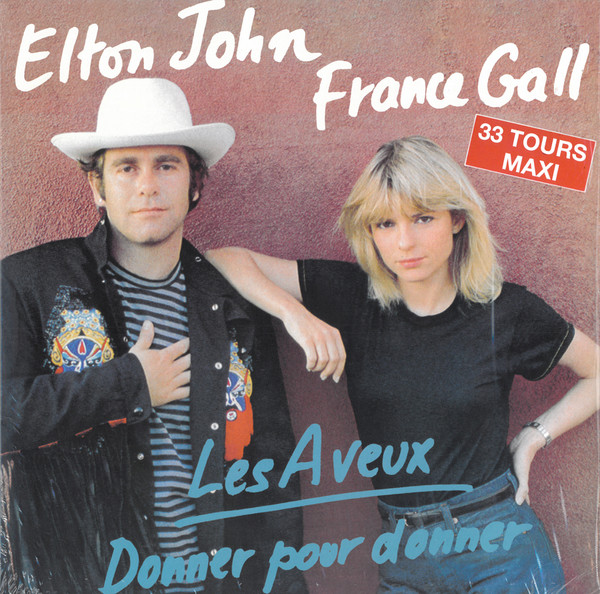 Vinile Elton John France Gall - Les Aveux Donner Pour NUOVO SIGILLATO EDIZIONE DEL SUBITO DISPONIBILE