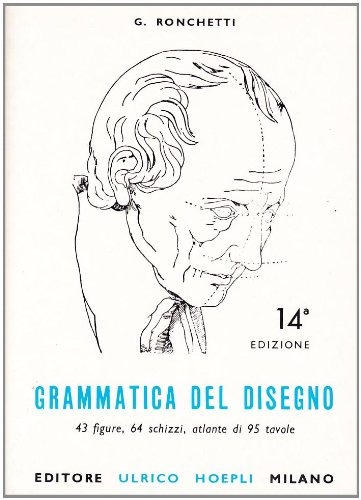 Libri Ronchetti-Grammatica Disegno NUOVO SIGILLATO SUBITO DISPONIBILE