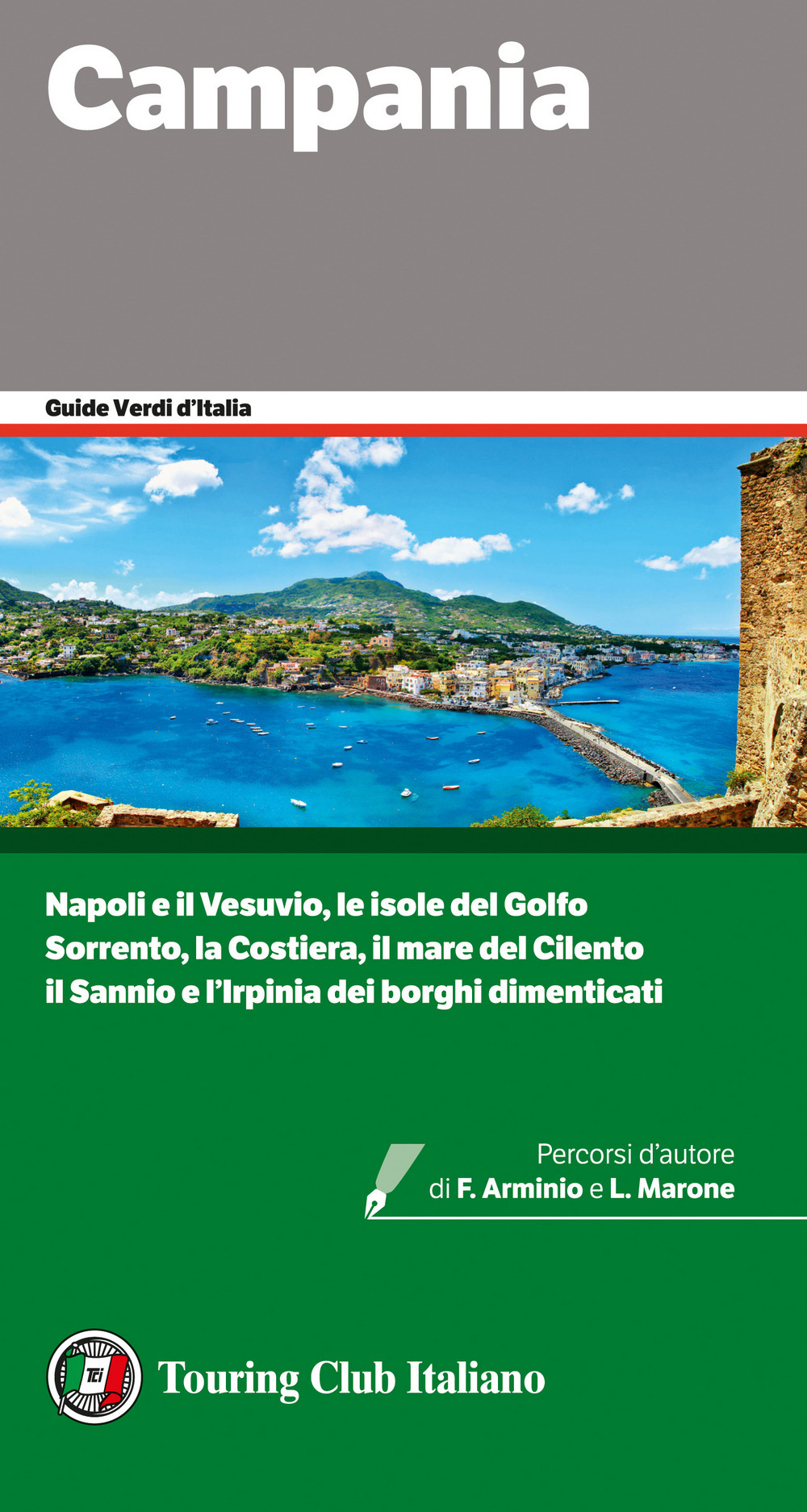 Libri Campania NUOVO SIGILLATO, EDIZIONE DEL 14/05/2020 SUBITO DISPONIBILE