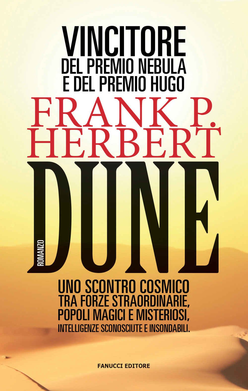 Libri Frank Herbert - Dune. Il Ciclo Di Dune Vol 01 NUOVO SIGILLATO, EDIZIONE DEL 14/11/2019 SUBITO DISPONIBILE