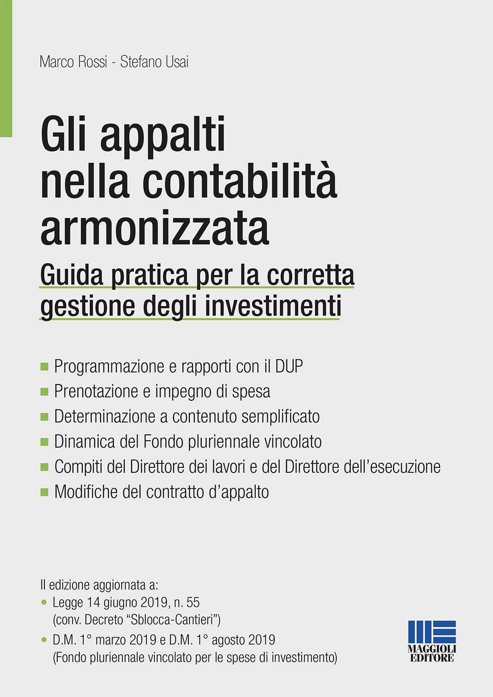 Libri Stefano Usai Marco Rossi - Gli Appalti Nella Contabilita Armonizzata NUOVO SIGILLATO EDIZIONE DEL SUBITO DISPONIBILE