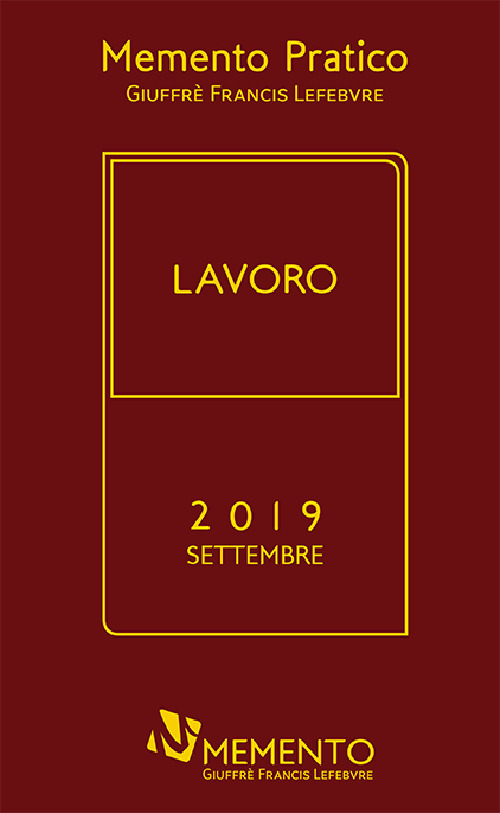 Libri Memento Pratico Lavoro 2019 NUOVO SIGILLATO, EDIZIONE DEL 02/09/2019 SUBITO DISPONIBILE