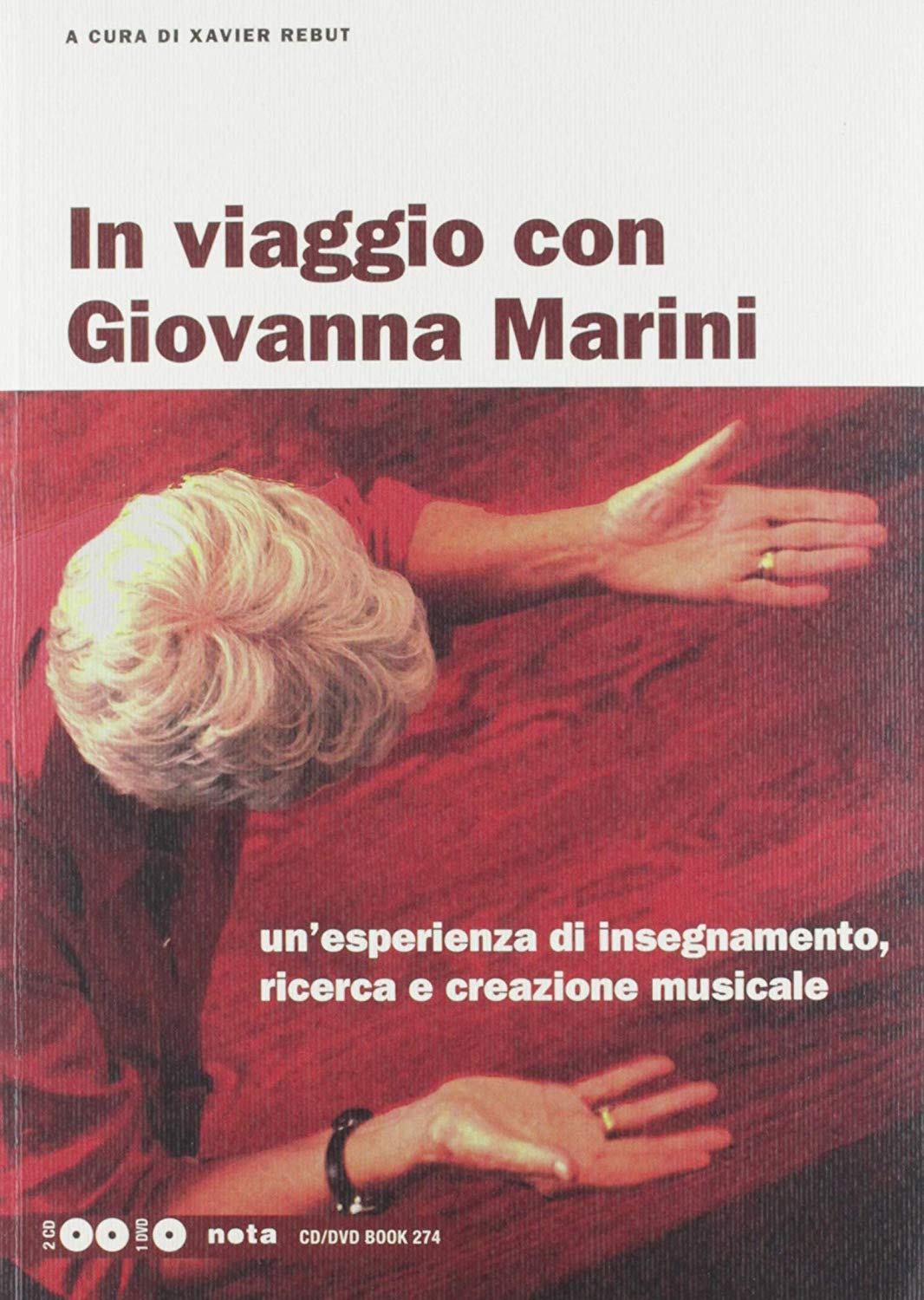 Libri In Viaggio Con Giovanna Marini. Con 2 DVD Audio NUOVO SIGILLATO, EDIZIONE DEL 02/10/2019 SUBITO DISPONIBILE