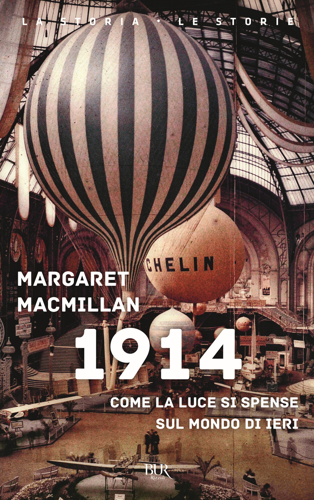 Libri Margaret MacMillan - 1914. Come La Luce Si Spense Sul Mondo Di Ieri NUOVO SIGILLATO, EDIZIONE DEL 05/05/2020 SUBITO DISPONIBILE