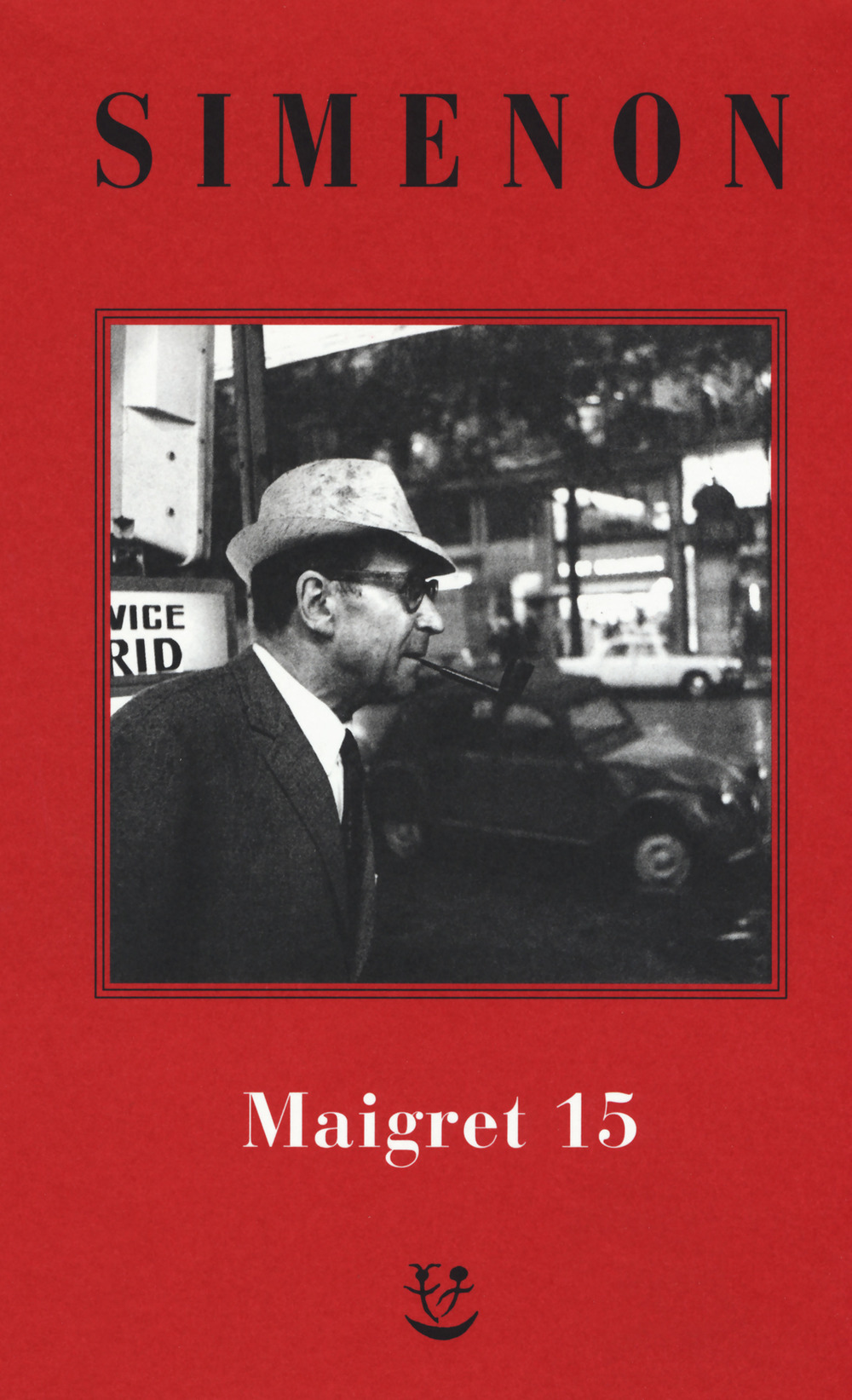 Libri Georges Simenon - I Maigret: Maigret E Il Produttore Di Vino-La Pazza Di Maigret-Maigret E L'uomo Solitario-Maigret E L'informatore-Maigret E Il Signo NUOVO SIGILLATO, EDIZIONE DEL 30/10/2019 SUBITO DISPONIBILE