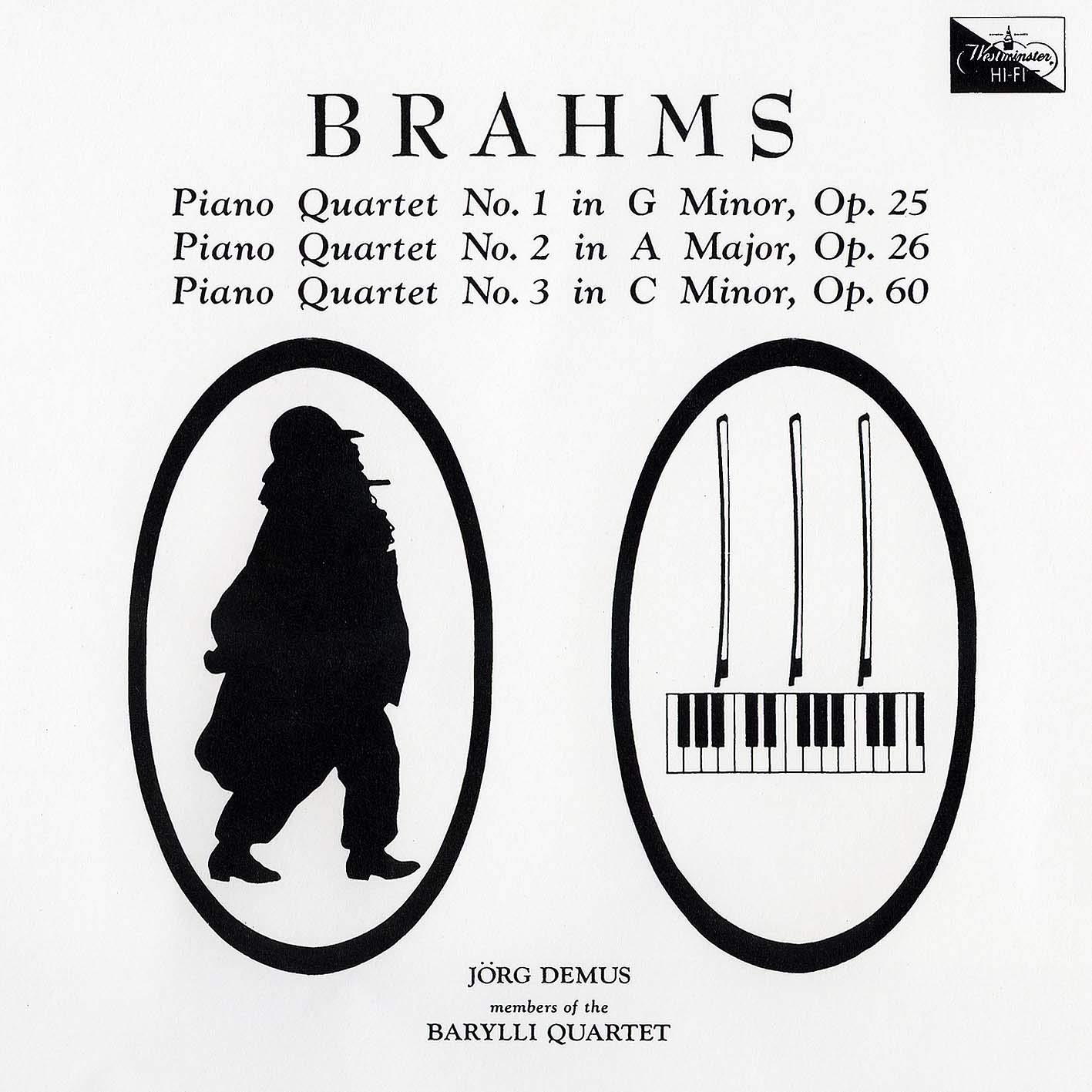 Audio Cd Johannes Brahms - Piano Quartets Nos. 1-3 (2 Cd) NUOVO SIGILLATO, EDIZIONE DEL 18/12/2019 SUBITO DISPONIBILE