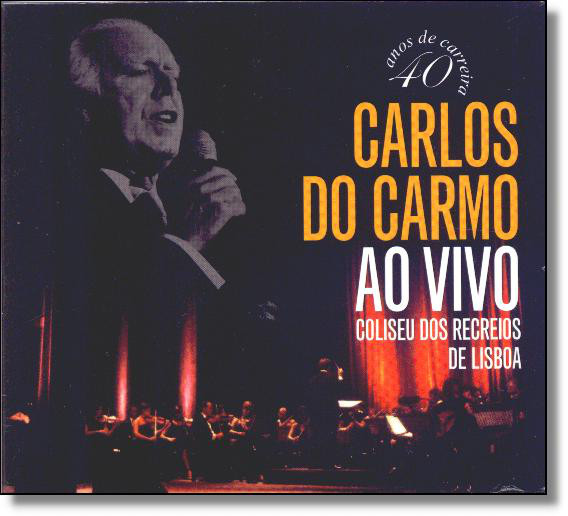 Audio Cd Carlos Do Carmo - Ao Vivo Coliseu De Lisboa NUOVO SIGILLATO, EDIZIONE DEL 24/03/2004 SUBITO DISPONIBILE