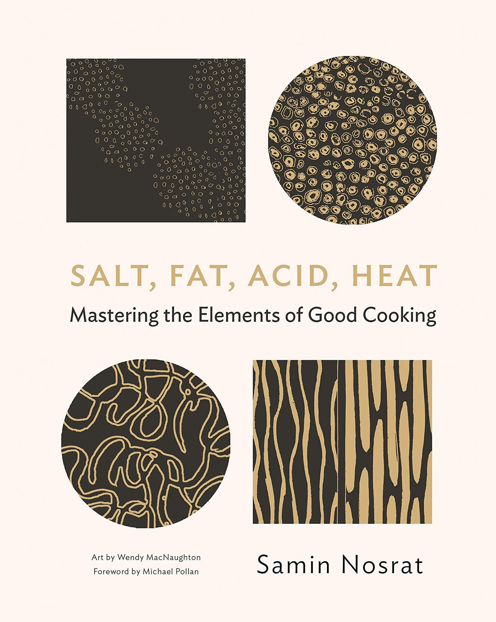 LIbri UK/US Nosrat, Samin - Salt, Fat, Acid, Heat : Mastering The Elements Of Good Cooking NUOVO SIGILLATO, EDIZIONE DEL 29/01/2017 SUBITO DISPONIBILE