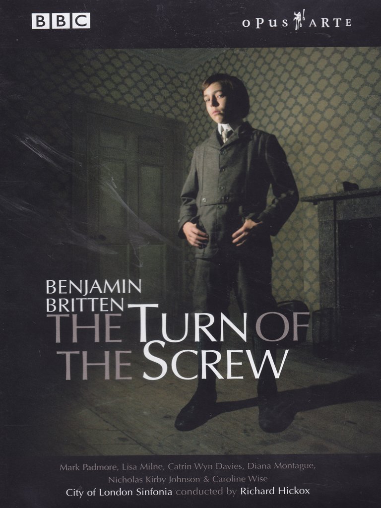 Music Dvd Benjamin Britten - The Turn Of The Screw NUOVO SIGILLATO, EDIZIONE DEL 15/09/2005 SUBITO DISPONIBILE
