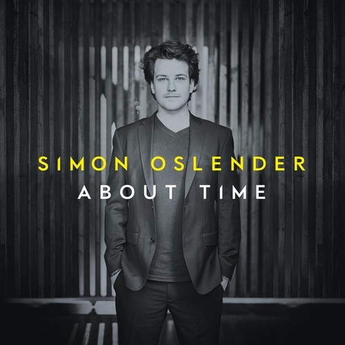 Audio Cd Simon Oslender - About Time NUOVO SIGILLATO, EDIZIONE DEL 07/02/2020 SUBITO DISPONIBILE