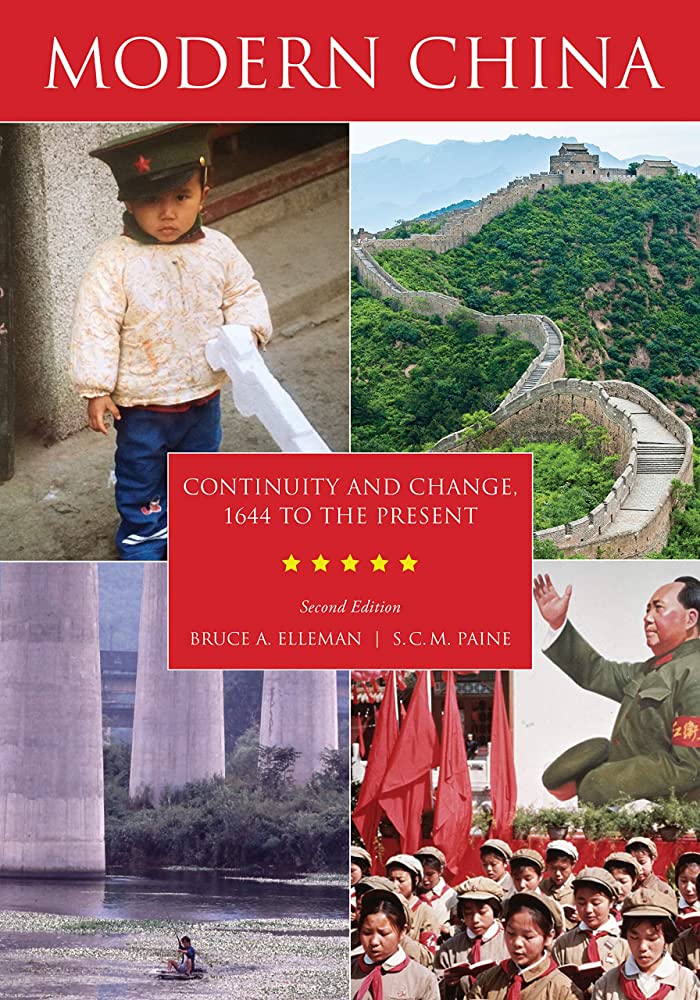 LIbri UK/US Elleman, Bruce A. - Modern China : Continuity And Change, 1644 To The Present NUOVO SIGILLATO, EDIZIONE DEL 19/01/2019 SUBITO DISPONIBILE