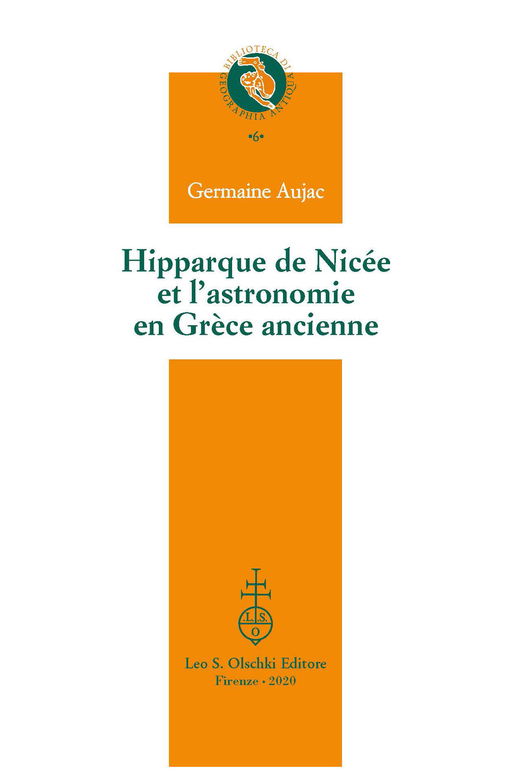 Libri Aujac Germaine - Hipparque De Nicee Et L'astronomie En Grece Ancienne NUOVO SIGILLATO, EDIZIONE DEL 21/02/2020 SUBITO DISPONIBILE