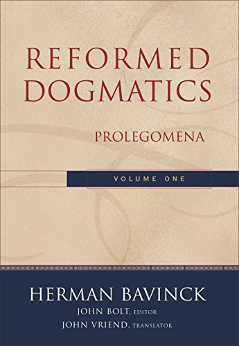 LIbri UK/US Bavinck, Herman - Reformed Dogmatics : Prolegomena NUOVO SIGILLATO, EDIZIONE DEL 01/01/2003 SUBITO DISPONIBILE