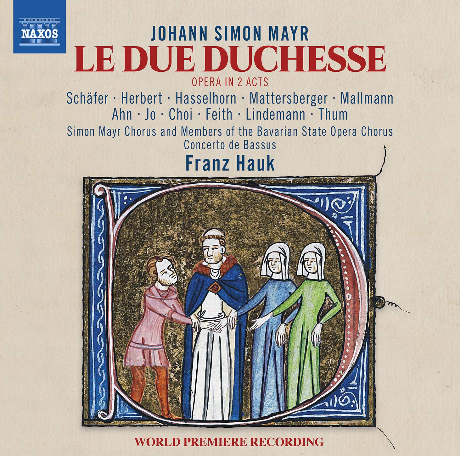 Audio Cd Johann Simon Mayr - Le Due Duchesse (2 Cd) NUOVO SIGILLATO, EDIZIONE DEL 26/03/2020 SUBITO DISPONIBILE