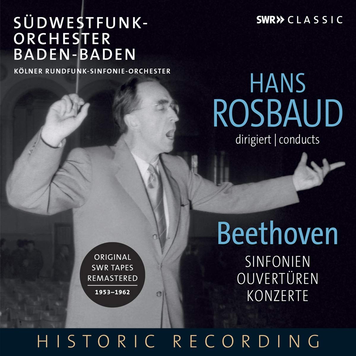 Audio Cd Ludwig Van Beethoven - Hans Rosbaud Dirigiert Beethoven (7 Cd) NUOVO SIGILLATO, EDIZIONE DEL 10/04/2020 SUBITO DISPONIBILE