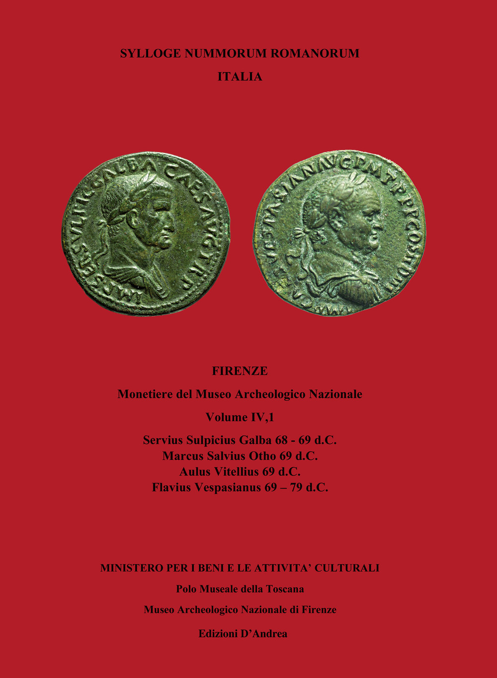 Libri Stefano Bani - Sylloge Nummorum Romanorum Italia Vol 04/1 NUOVO SIGILLATO, EDIZIONE DEL 15/04/2020 SUBITO DISPONIBILE