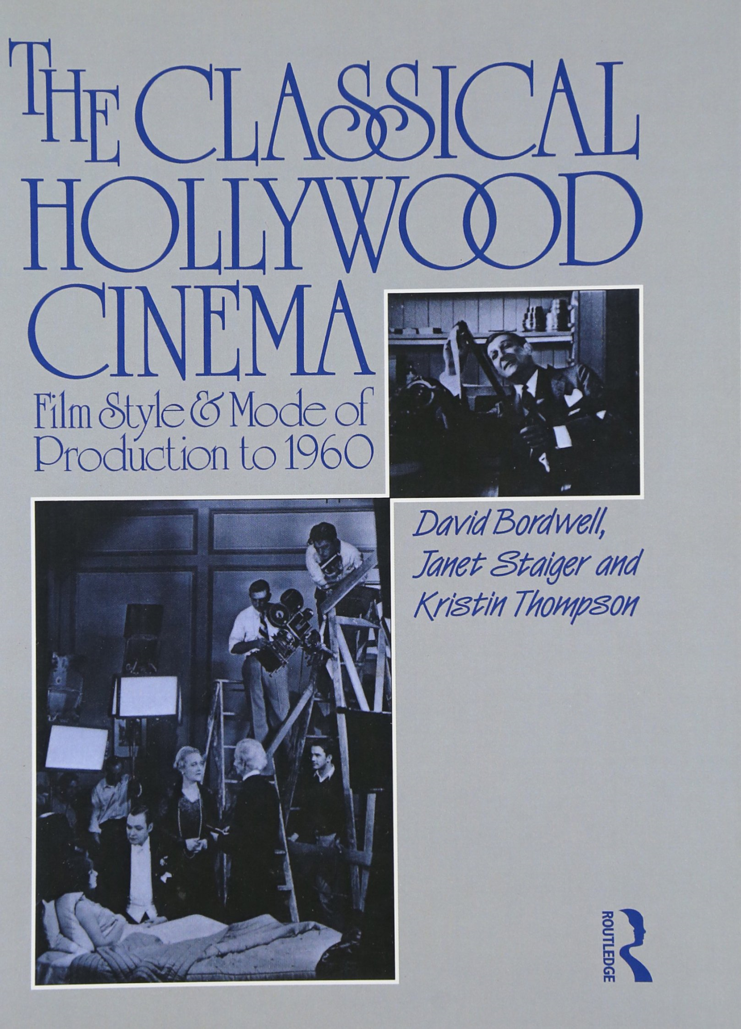 LIbri UK/US Bordwell, David - The Classical Hollywood Cinema : Film Style And Mode Of Production To 1960 NUOVO SIGILLATO, EDIZIONE DEL 28/01/1988 SUBITO DISPONIBILE