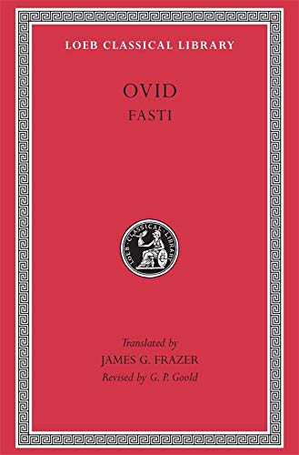 LIbri Ovid - Fasti: Bks. I-Vi NUOVO SIGILLATO EDIZIONE DEL SUBITO DISPONIBILE