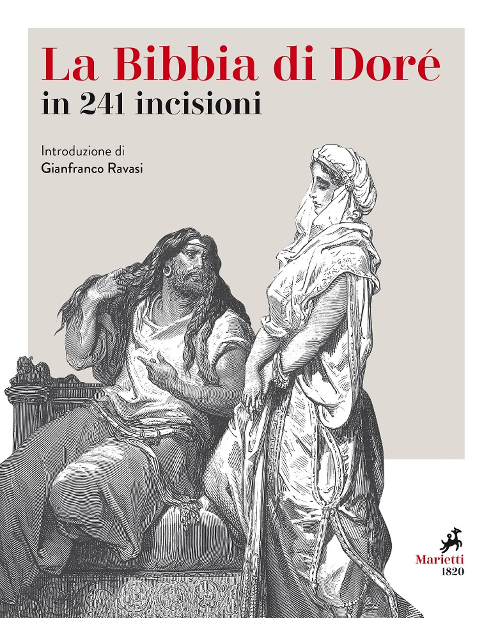 Libri Gustave Doré - La Bibbia. 241 Incisioni. Ediz. Illustrata NUOVO SIGILLATO, EDIZIONE DEL 15/10/2020 SUBITO DISPONIBILE
